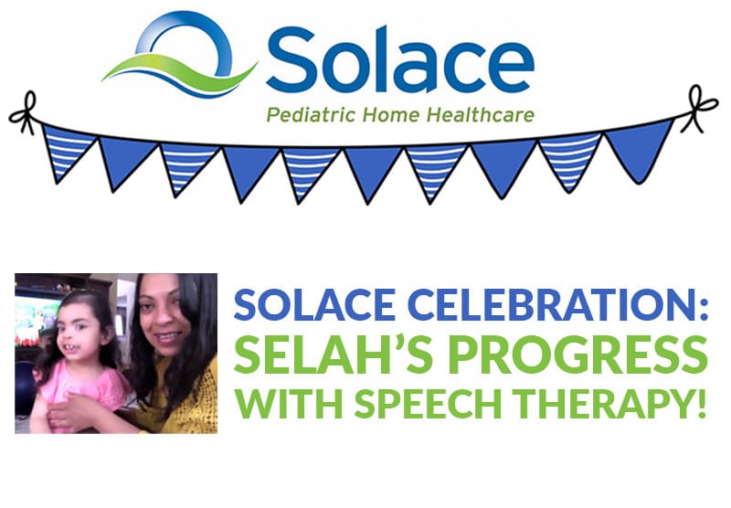Selah'as Progress with Speech Therapy: Solace Celebration